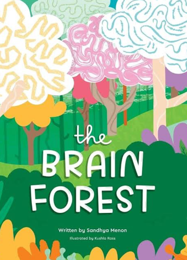 The Brain Forest. By Sandhya&nbsp;Menon